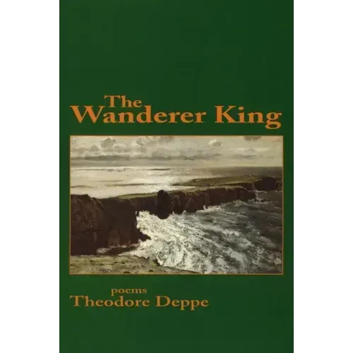 The Wanderer King