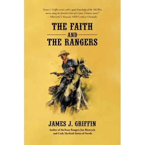 The Faith and the Rangers: A Collection of Texas Ranger & Western Stories