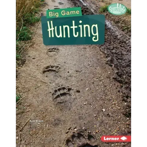 Big Game Hunting