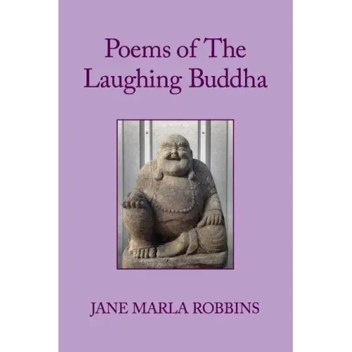 Poems of The Laughing Buddha