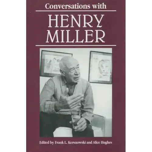 Conversations with Henry Miller