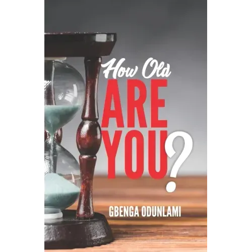 How Old Are You?