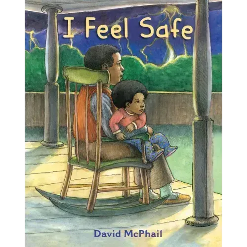 I Feel Safe
