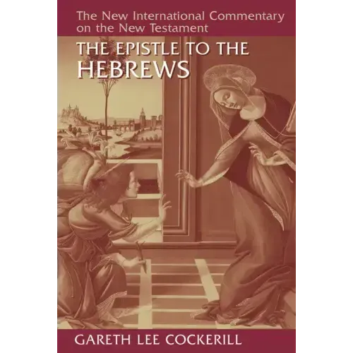 The Epistle to the Hebrews