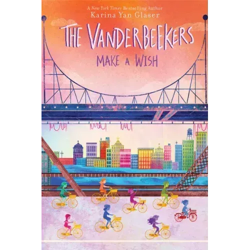The Vanderbeekers Make a Wish