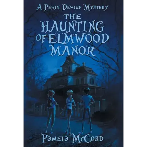 The Haunting of Elmwood Manor