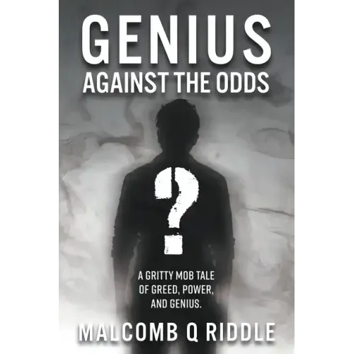 Genius Against the Odds
