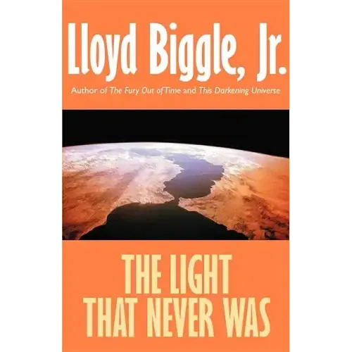 The Light That Never Was