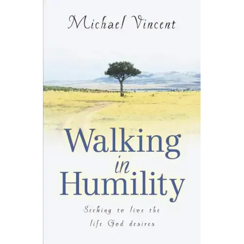 Walking In Humility