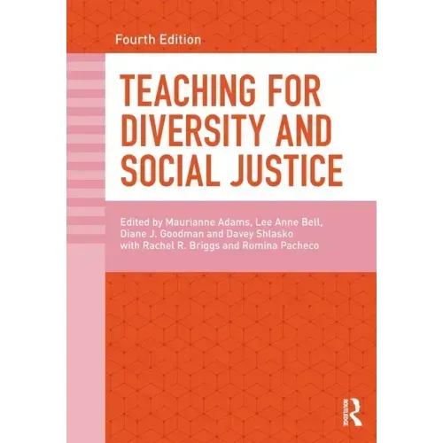 Teaching for Diversity and Social Justice