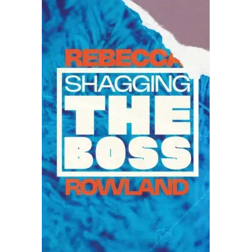 Shagging the Boss