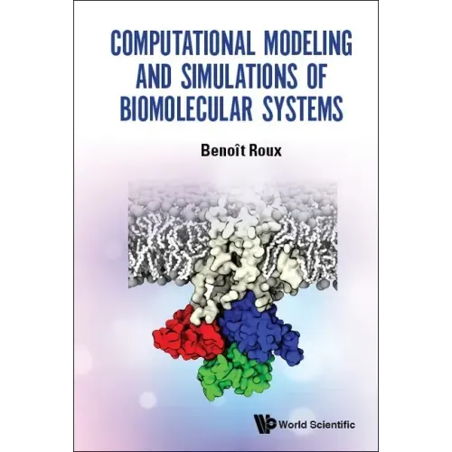 Computational Modeling and Simulations of Biomolecular Systems