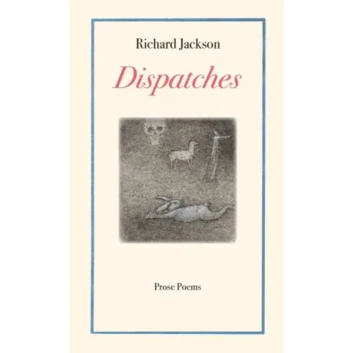 Dispatches