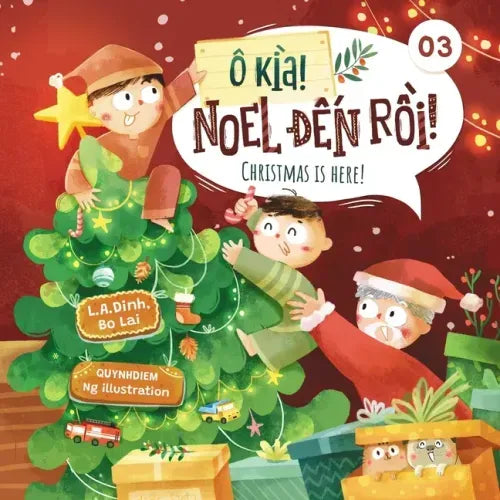 Ô kìa! Noel đến rồi! Christmas is here!