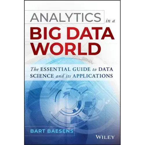 Analytics in a Big Data World