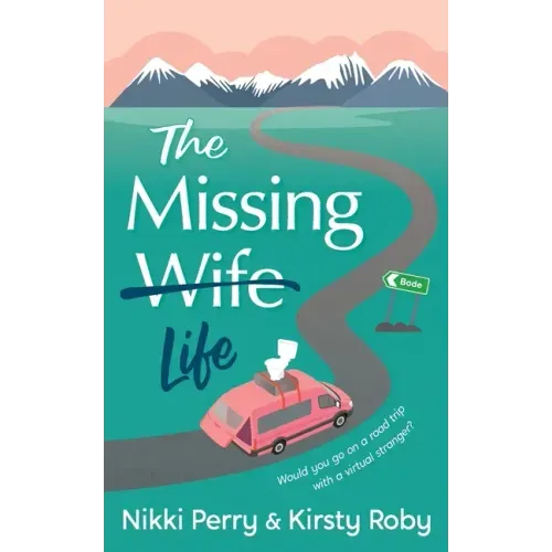 The Missing Wife Life