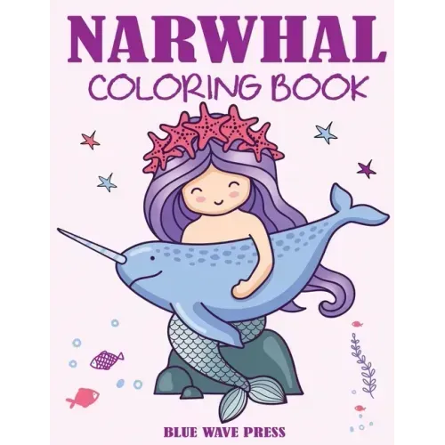 Narwhal Coloring Book