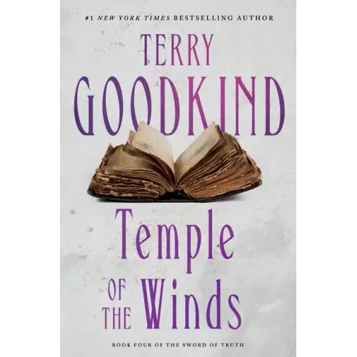 Temple of the Winds: Book Four of the Sword of Truth