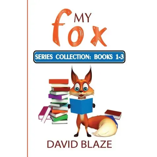 My Fox Series: Books 1-3: My Fox Collection