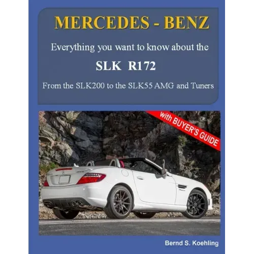 MERCEDES-BENZ, The SLK models: The R172
