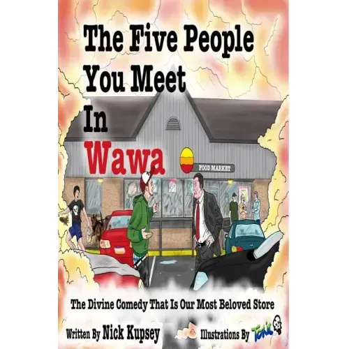 The Five People You Meet In Wawa