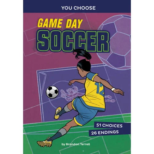 Game Day Soccer: An Interactive Sports Story