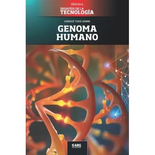 Genoma humano: El editor genético CRISPR y la vacuna contra el COVID-19