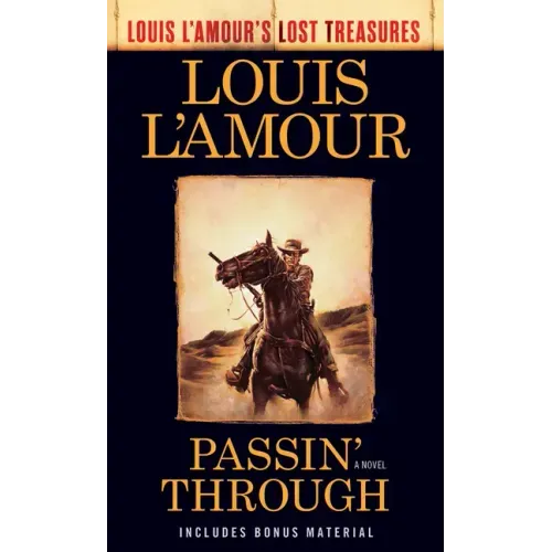 Passin' Through (Louis l'Amour's Lost Treasures)