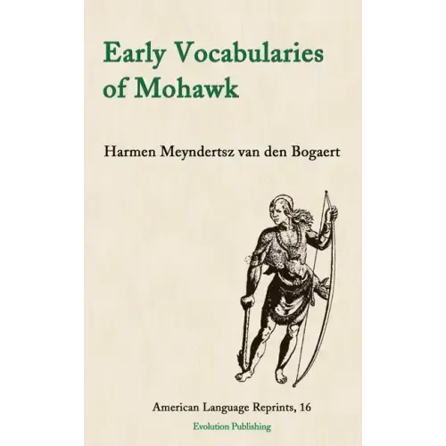 Early Vocabularies of Mohawk
