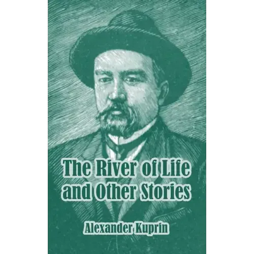 The River of Life and Other Stories