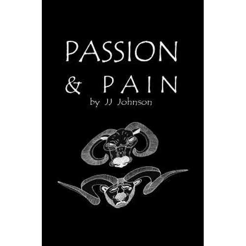 Passion & Pain