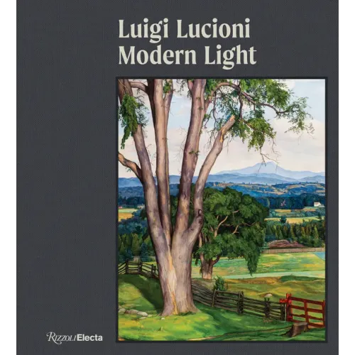 Luigi Lucioni: Modern Light