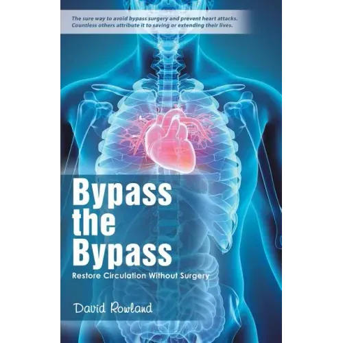 Bypass the Bypass: Restore Circulation Without Surgery