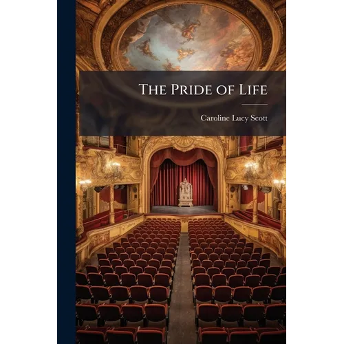 The Pride of Life