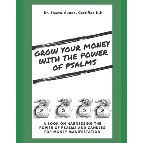 Grow Your Money With The Power of Psalms