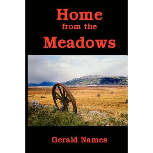 Home from the Meadows