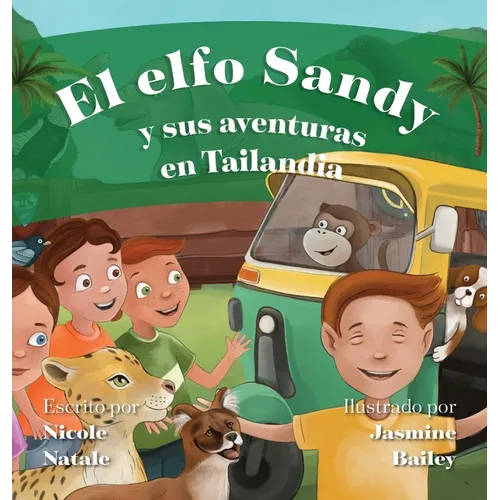 El Elfo Sandy y Sus Aventuras en Tailandia