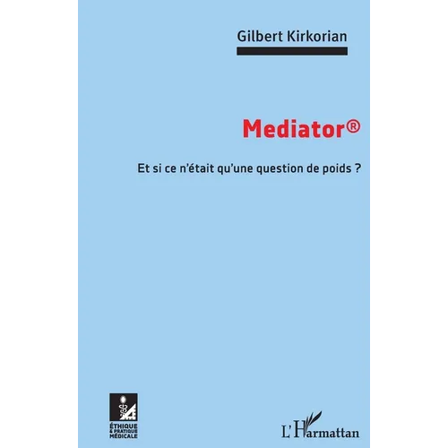 Mediator: Et si ce n'était qu'une question de poids ?