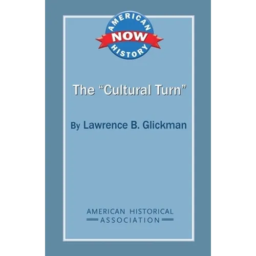 The 'Cultural Turn'