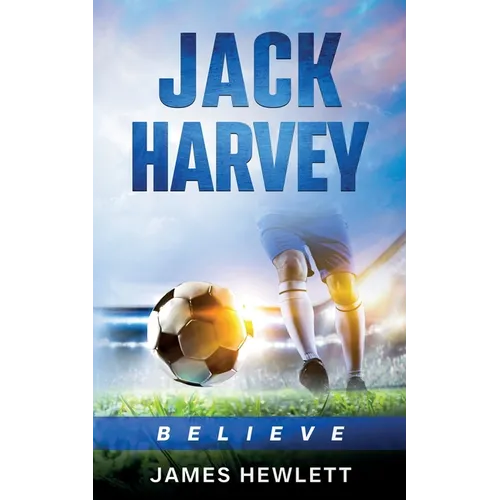 Jack Harvey: Believe