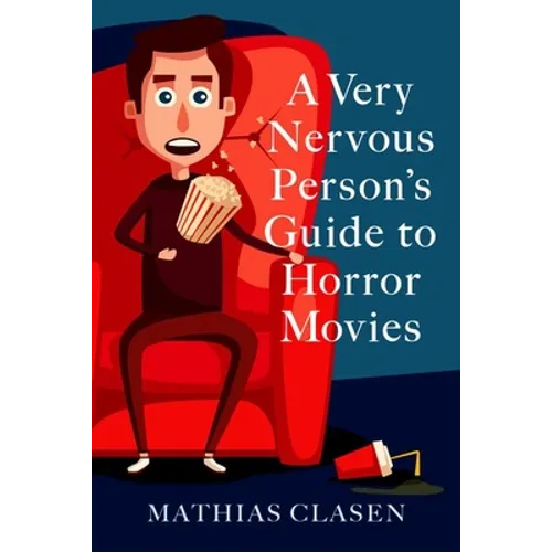A Very Nervous Person's Guide to Horror Movies