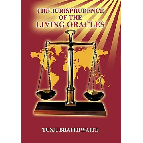 The Jurisprudence of the Living Oracles