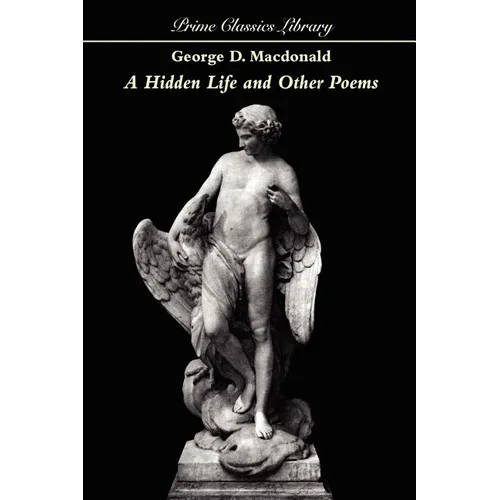 A Hidden Life and Other Poems
