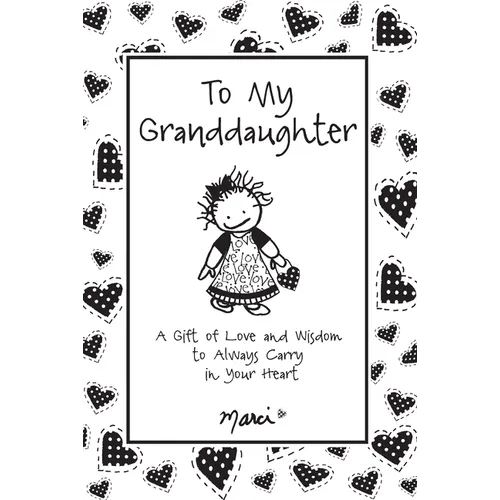 To My Granddaughter