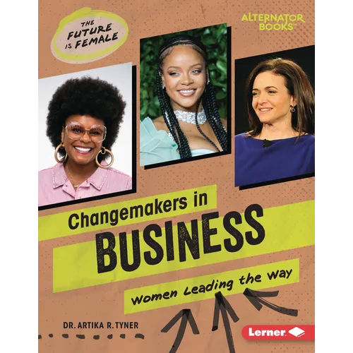 Changemakers in Business: Women Leading the Way