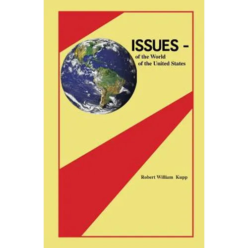Issues: of the World, of the United States