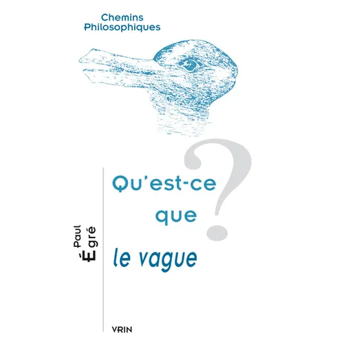 Qu'est-CE Que Le Vague?