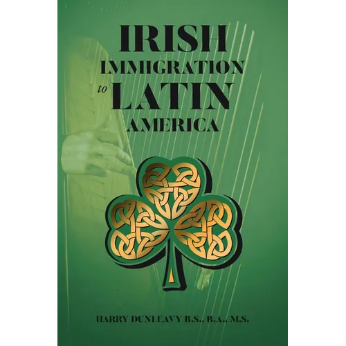 Irish Immigration to Latin America