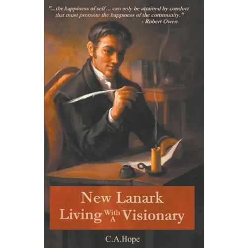 New Lanark Living with a Visionary