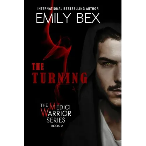 The Turning: The Medici Warrior Series